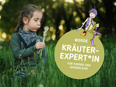 Kräuter-Expert*in für Kinder und Jugendliche (Vorarlberg / Kärnten)